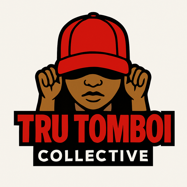 "Tru TomBoi Collective"
